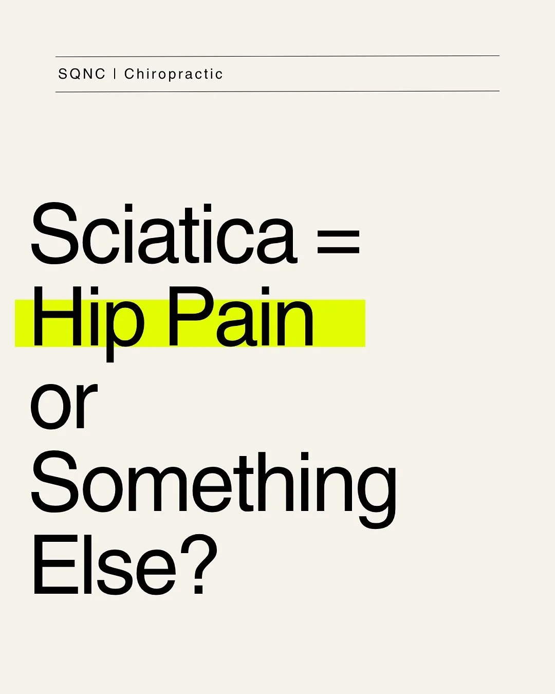 &ldquo;Sciatica&rdquo; isn&rsquo;t a diagnosis 
 it&rsquo;s a description.

It doesn&rsquo;t tell you why you hurt.
It just describes where you hurt, usually the low back, hip (&ldquo;butt&rdquo;), or thigh.

That&rsquo;s why two people can both be t