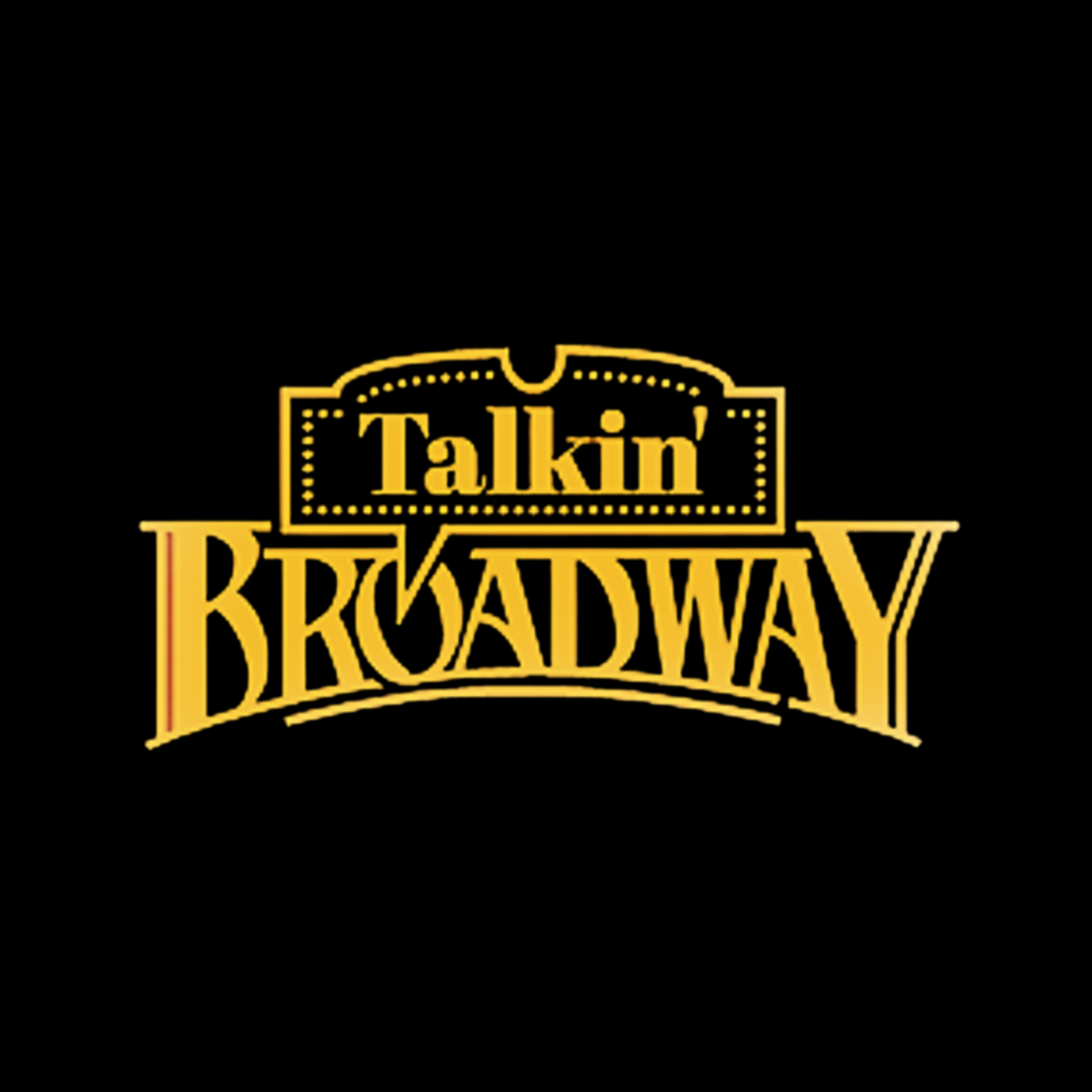 Logo for 'Talkin Broadway' with gold text on a black background, featuring stylized lettering.