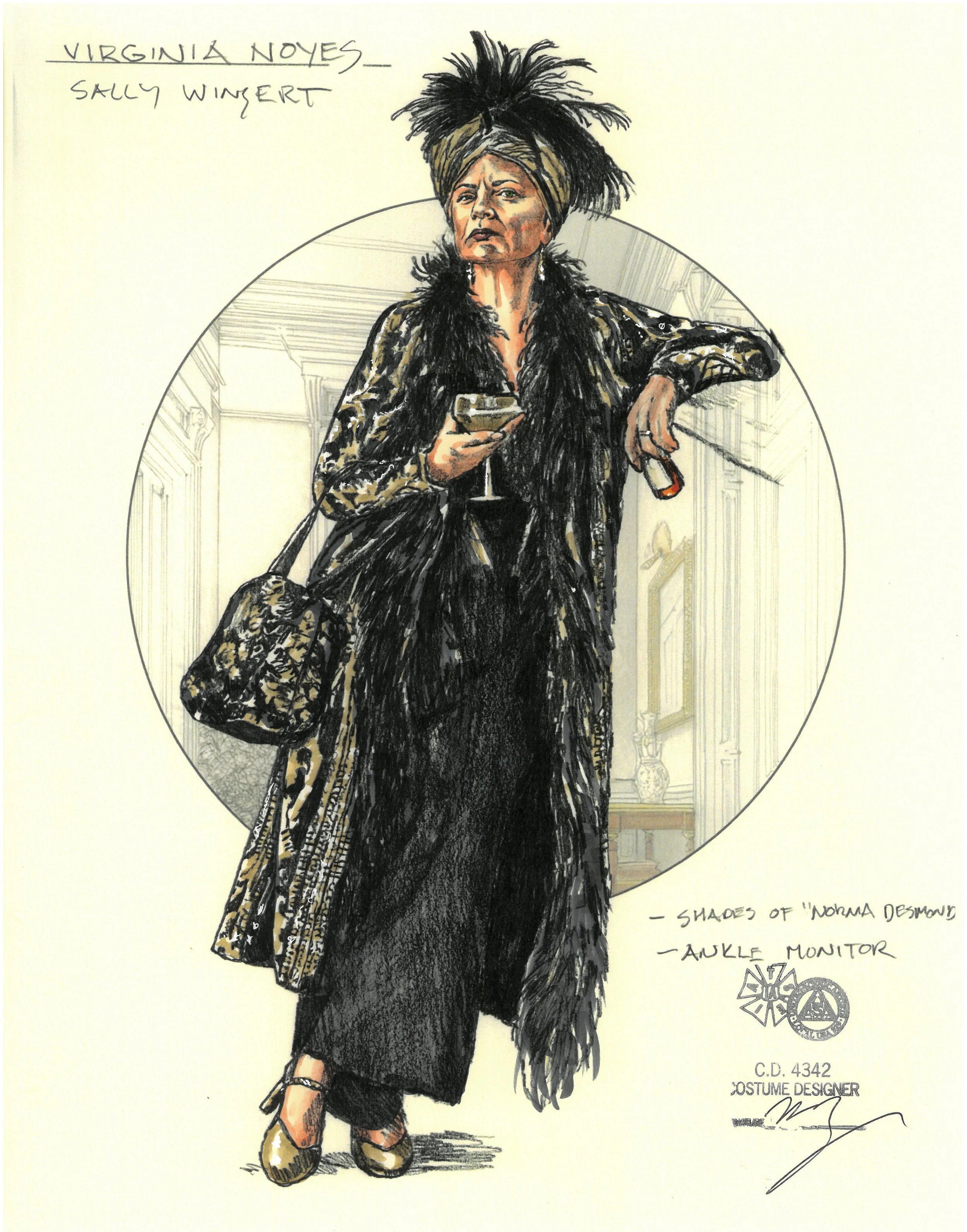A fashion illustration of a woman in bold, black and gold animal print attire, wearing a feathered headpiece, holding a wine glass and a cigarette, with notes about her shades and ankle monitor, by costume designer Sally Winert.
