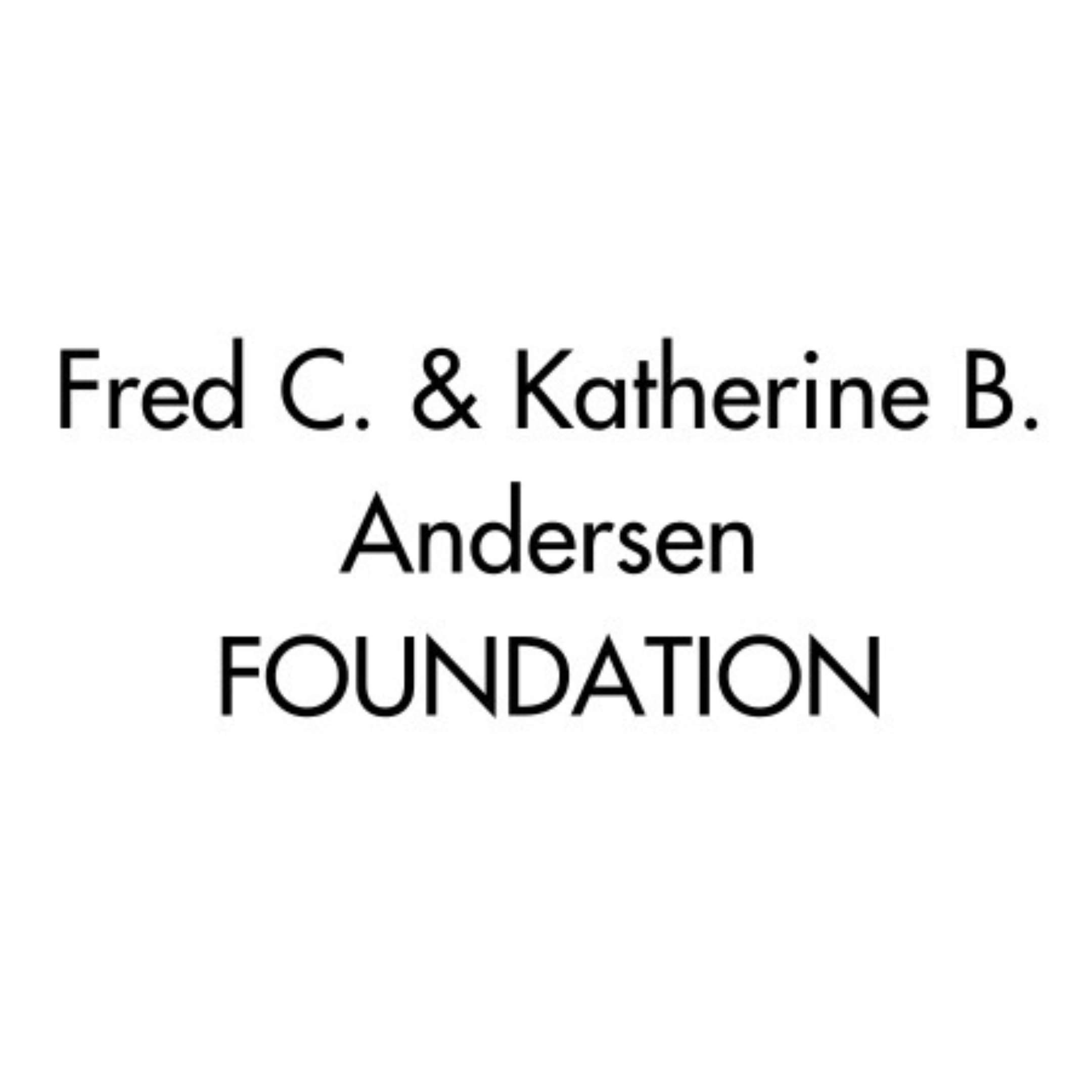 Text reading "Fred C. & Katherine B. Andersen Foundation" on a white background.