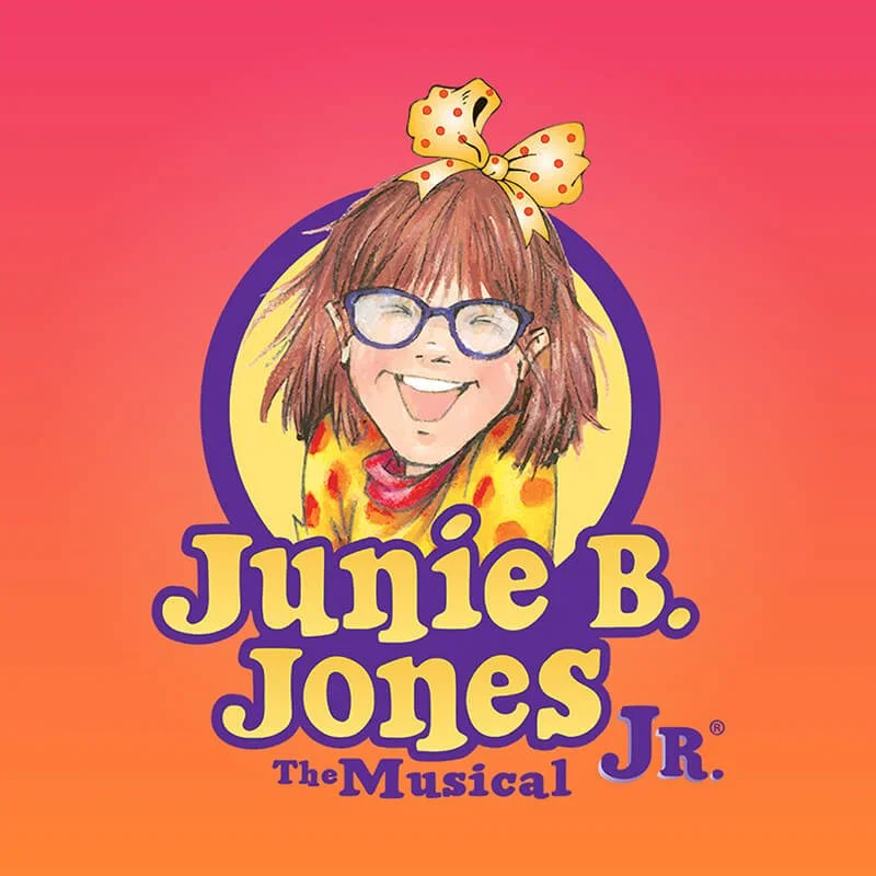 Student Tickets: Junie B. Jones The Musical JR.