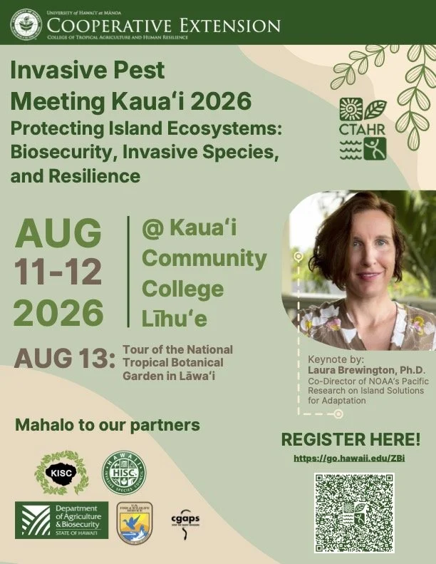 CTHAR Invasive Pest Meeting Kaua’i 2026 | Aug 11-13