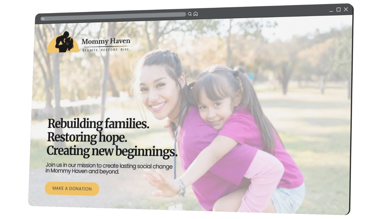 A webpage for Mommy Haven showing a woman and a girl outdoors, smiling and hugging, with the text about rebuilding families and creating new beginnings.