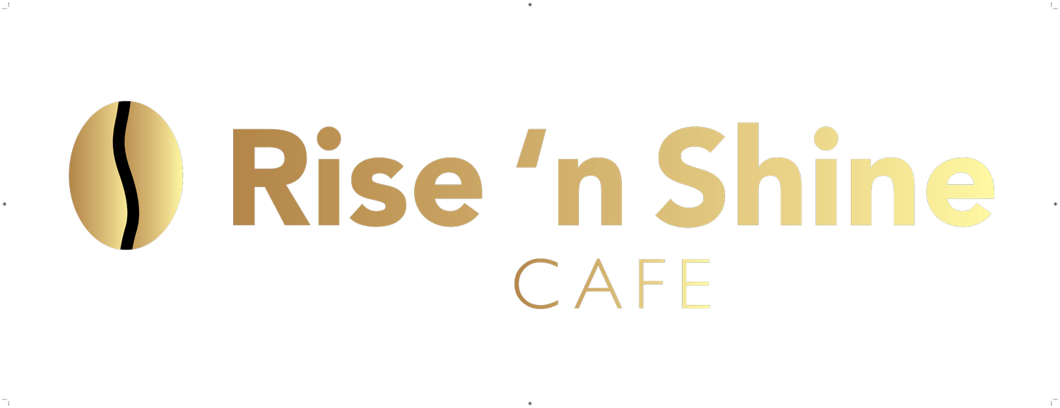 Rise &#39;n Shine