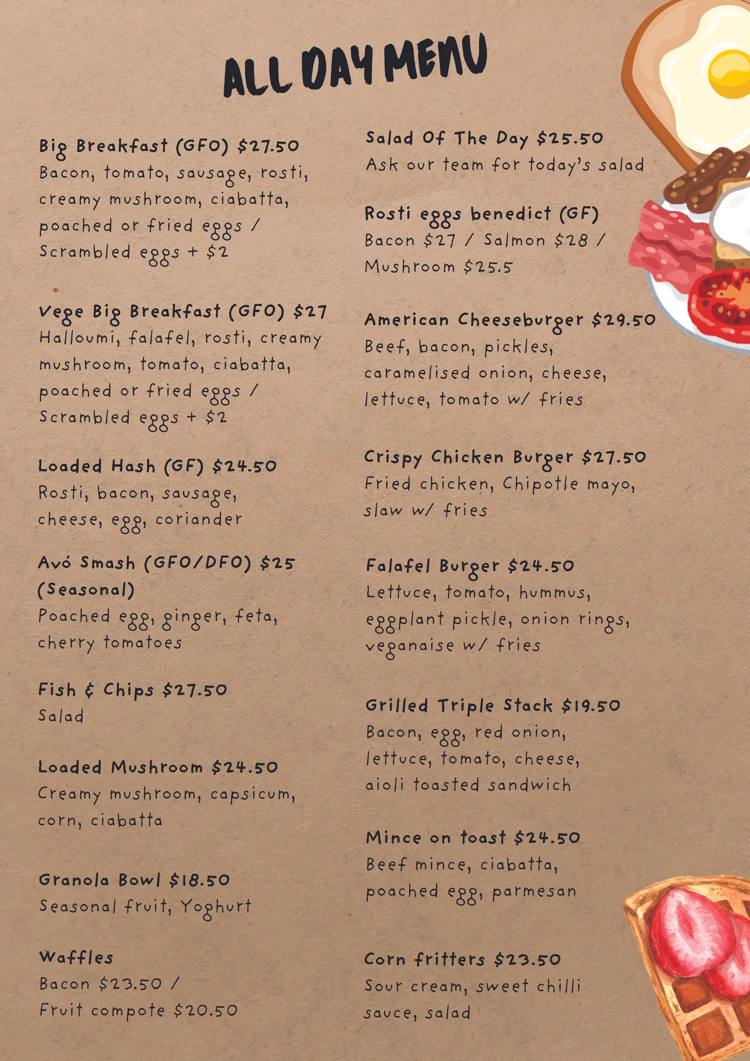 All Day Menu - Breakfast, brunch or lunch - enjoy our range of delicious meals.