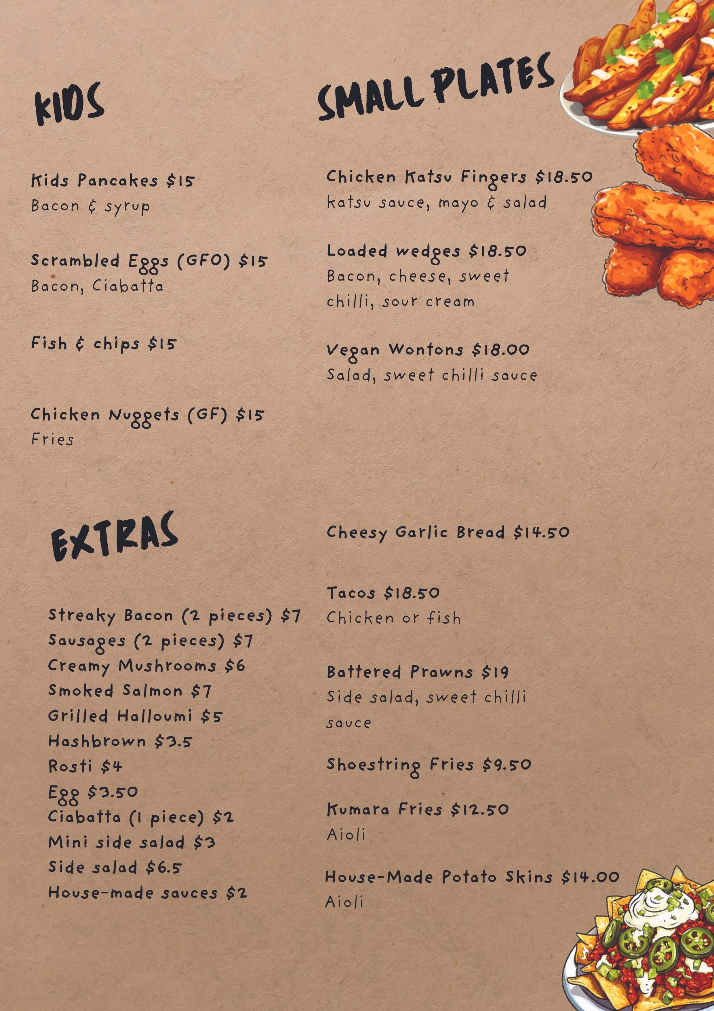 We've got some winner bites for the kids, including some smaller plates and extra's to share.