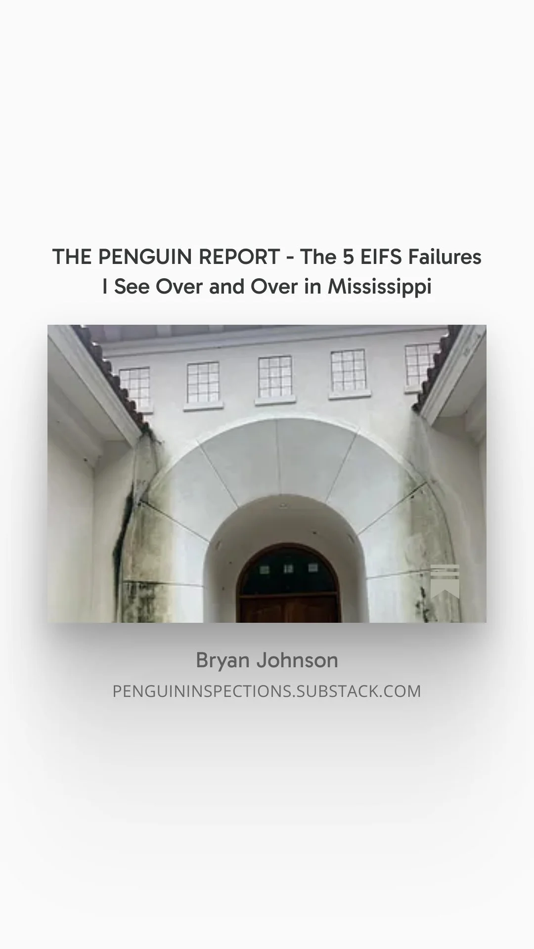 THE PENGUIN REPORT - The 5 EIFS Failures I See Over and Over in Mississippi