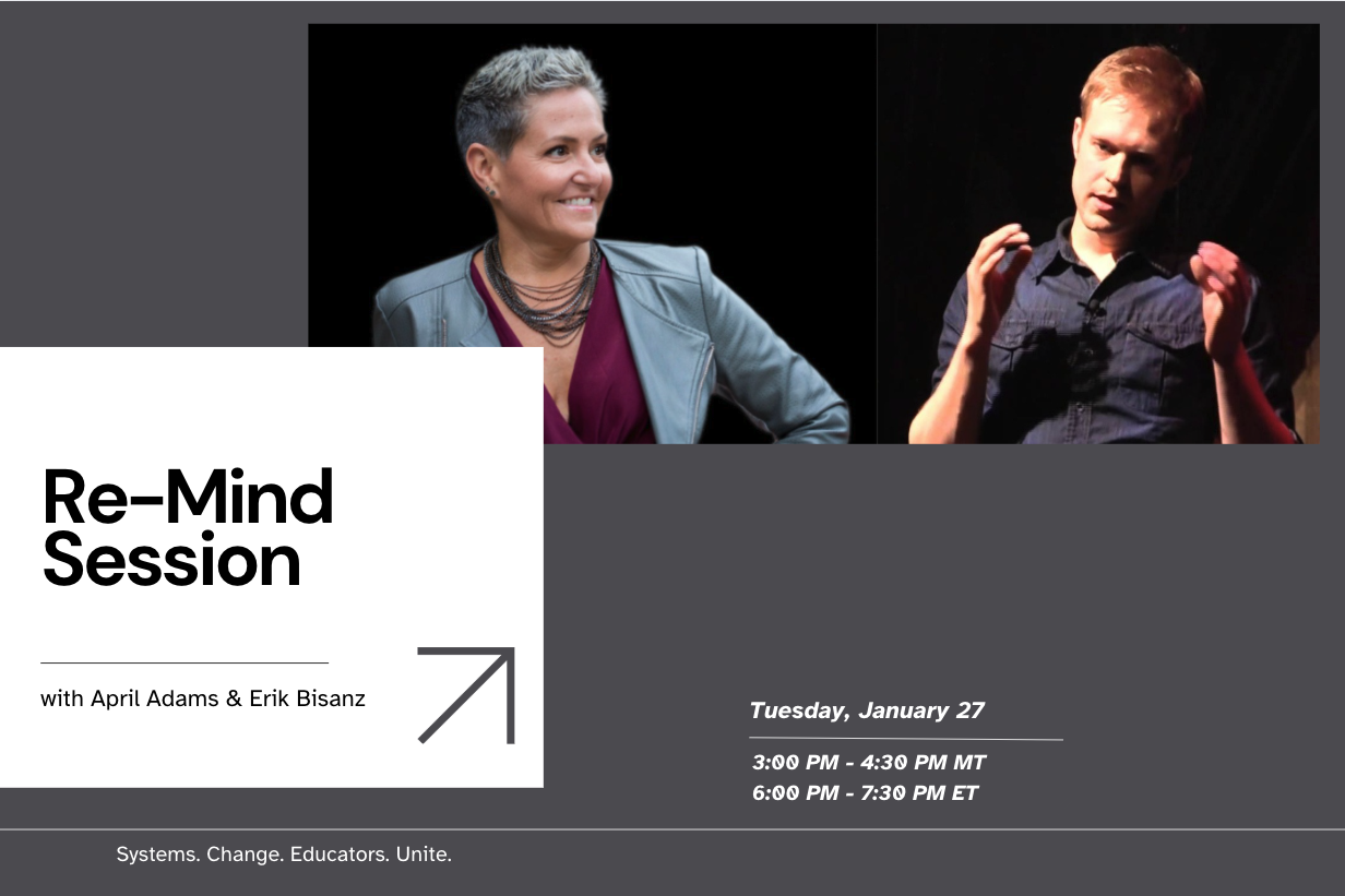 Re-mind Session with April Adams & Erik Bisanz