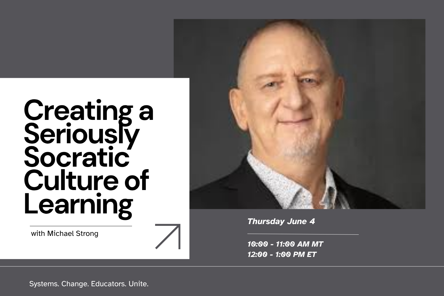 Creating a Seriously Socratic Culture of Learning with Michael Strong
