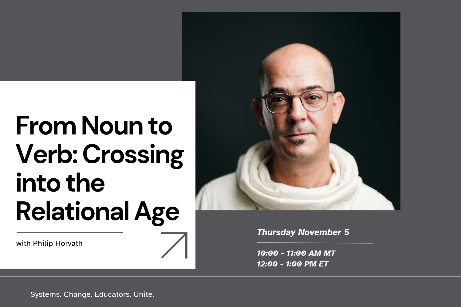 From Noun to Verb: Crossing into the Relational Age