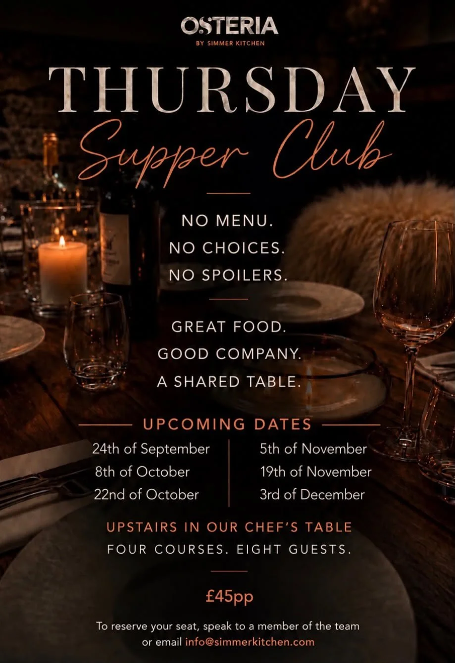 A promotional poster for Thursday Supper Club at Osteria by Simmer Kitchen. It features a dark, cozy dining scene with candles, wine glasses, and a bottle. The event offers no menu, choices, or spoilers, emphasizing great food, good company, and a sh