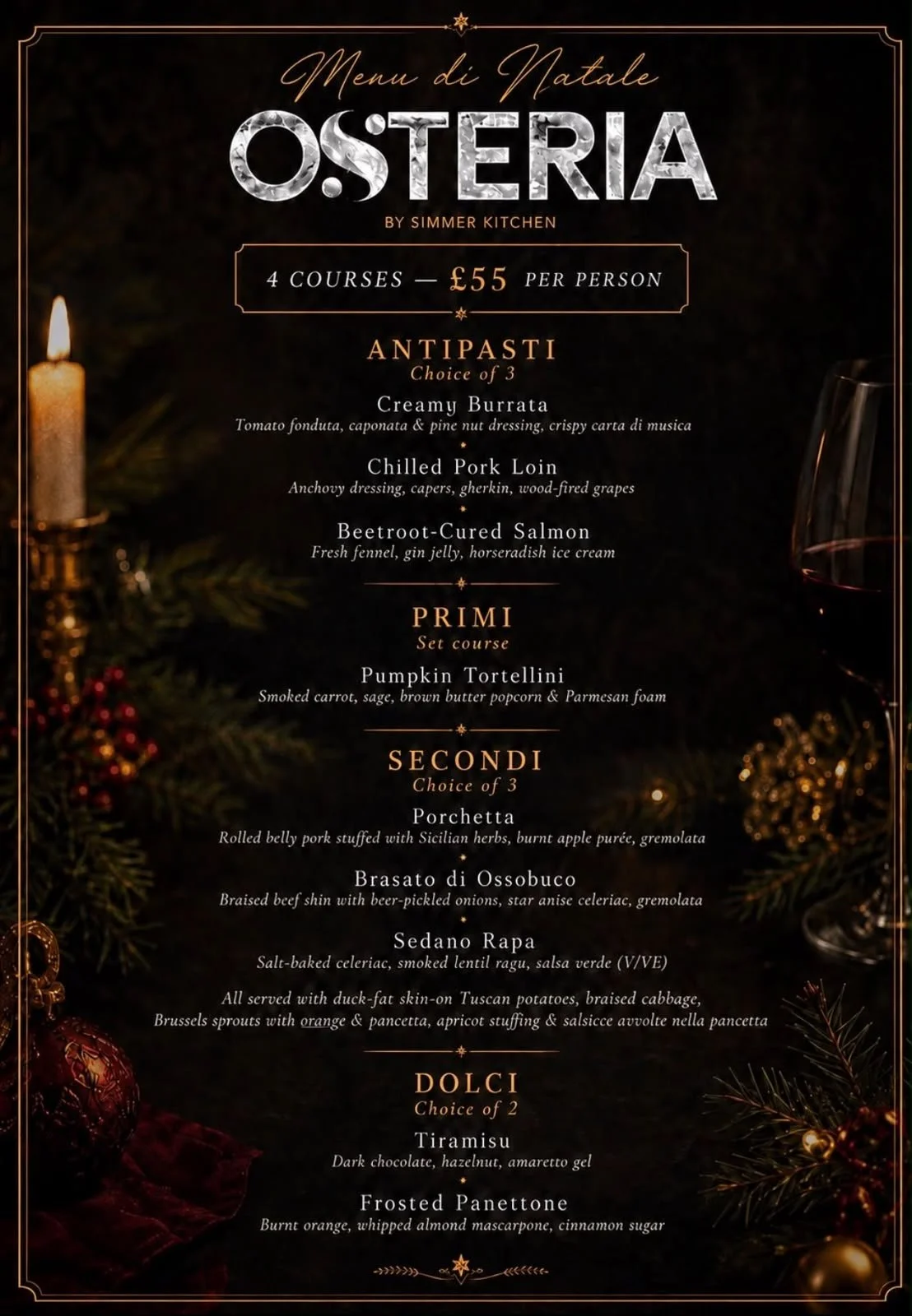 A Christmas menu with a dark background and elegant gold and white text, listing a four-course Italian holiday meal with antipasti, primi, secondi, and dolci options, decorated with Christmas ornaments, pine branches, and a candle.