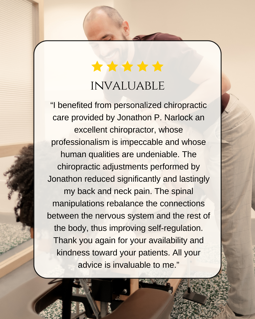 Testimonial overlay on a photo of a chiropractor adjusting a patient, with a five-star rating and the word 'Invaluable'. Ethos Chiropractic Delft Netherlands