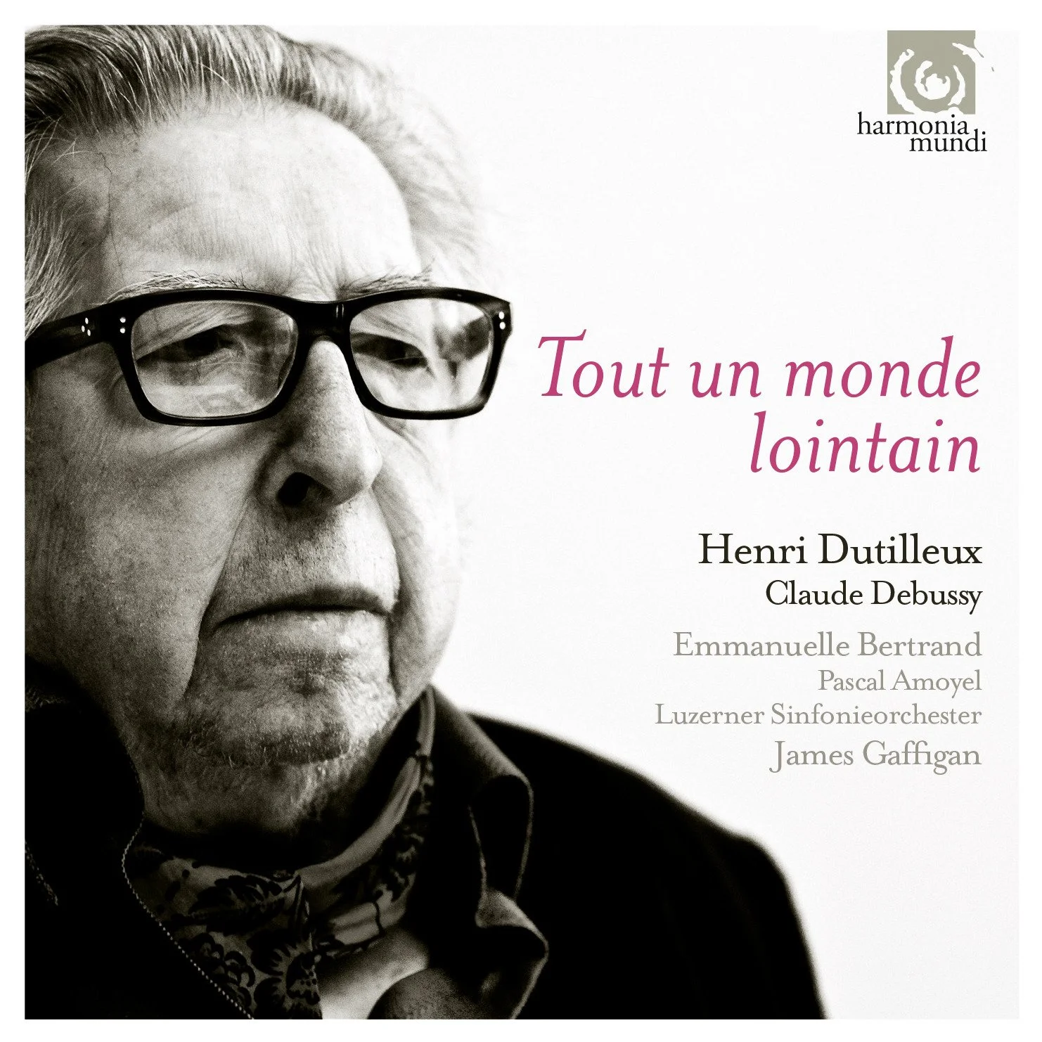 Dutilleux: Tout un monde lointain 