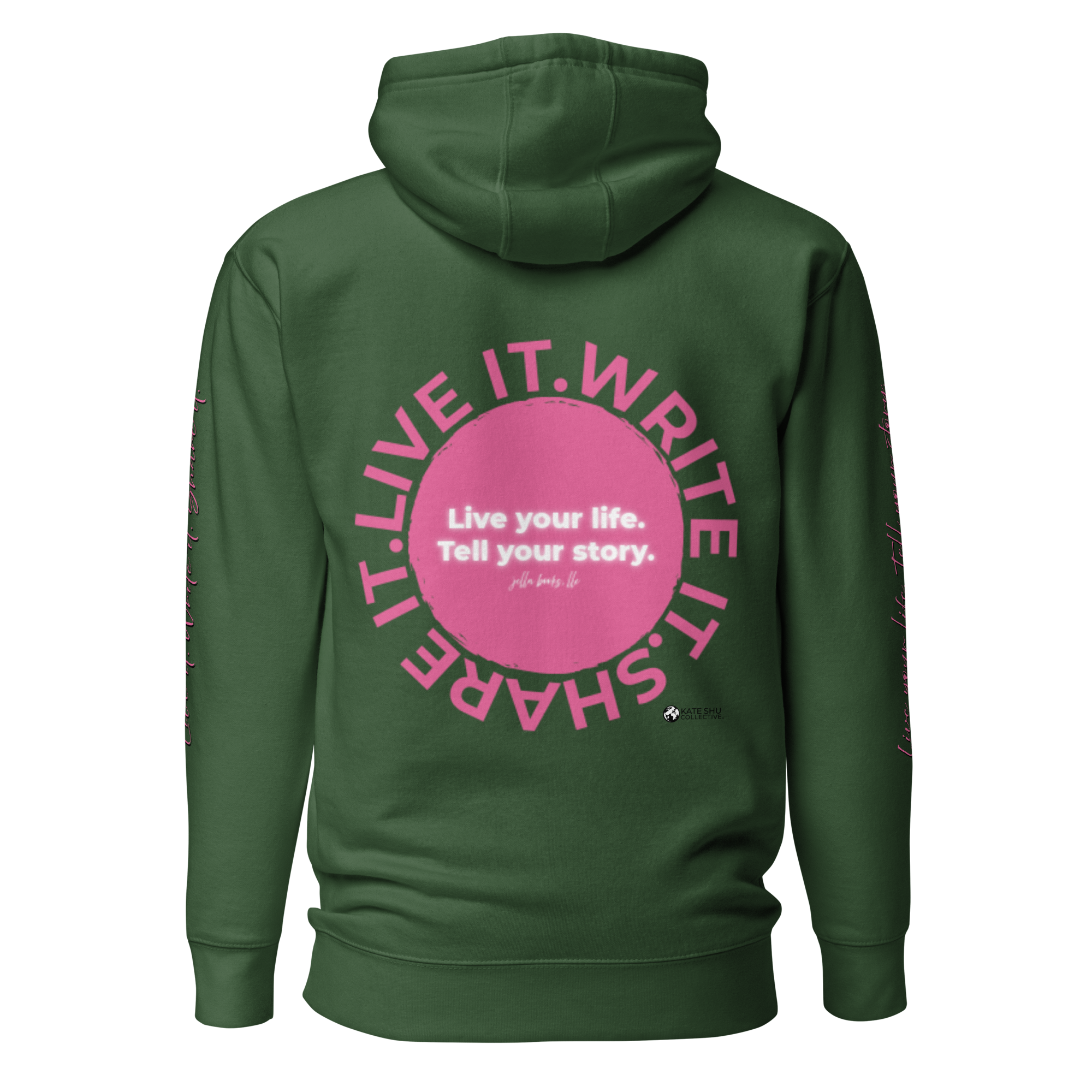 Unisex Hoodie - 13 Colors - Live Your Life by Juli Accola & the Kate Shu Collective