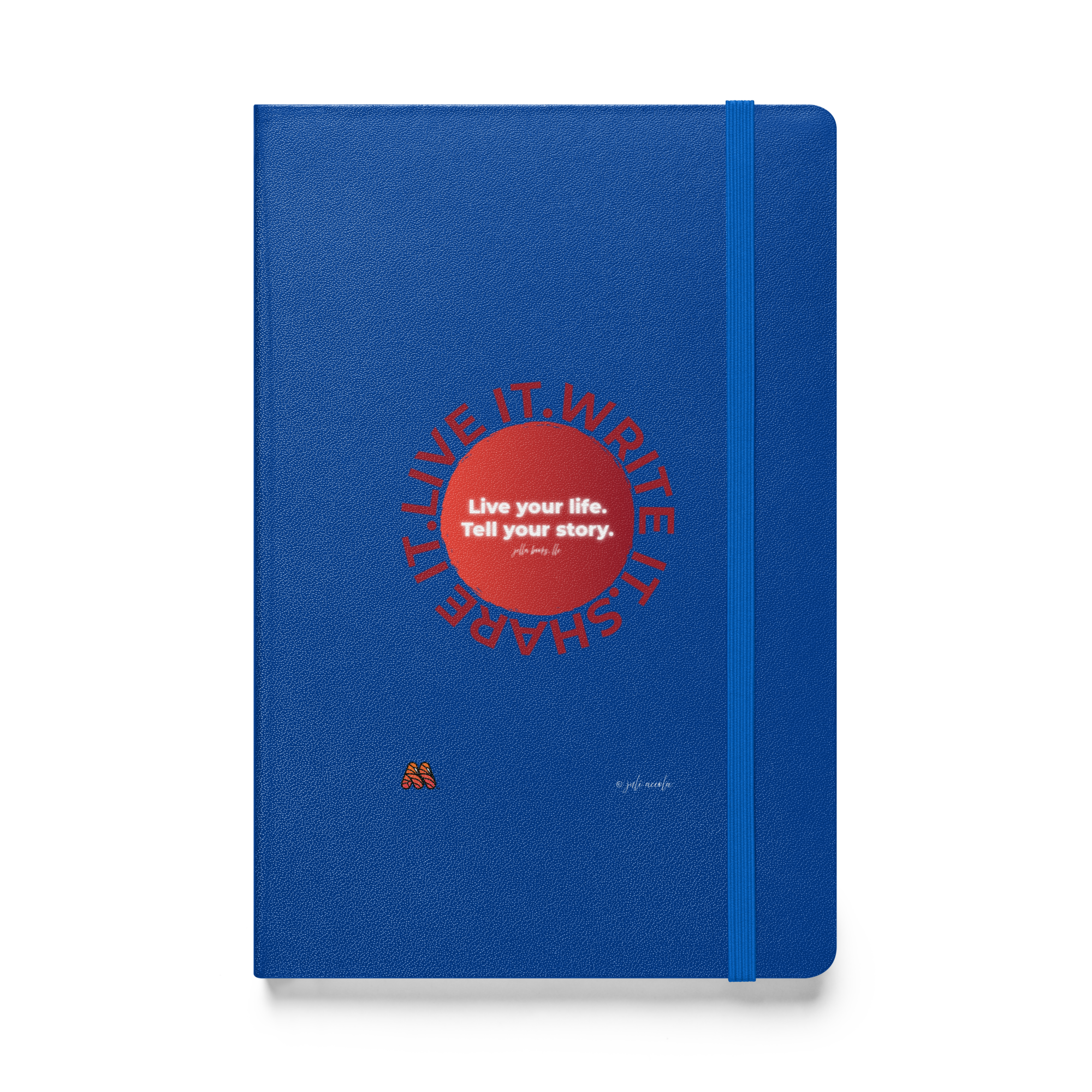 Hardcover Bound Notebook - 6 Colors - Tell Your Story in Red, Love Life by Juli Accola & the Kate Shu Collective