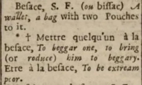 A definition of the French word ''besace,'' meaning a bag with two pouches to it.