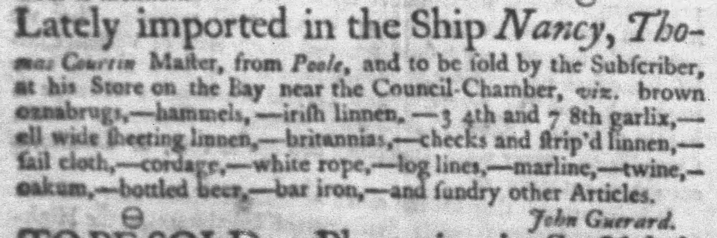 Vintage newspaper advertisement for fabrics and other goods imported on the ship Nancy in 1748