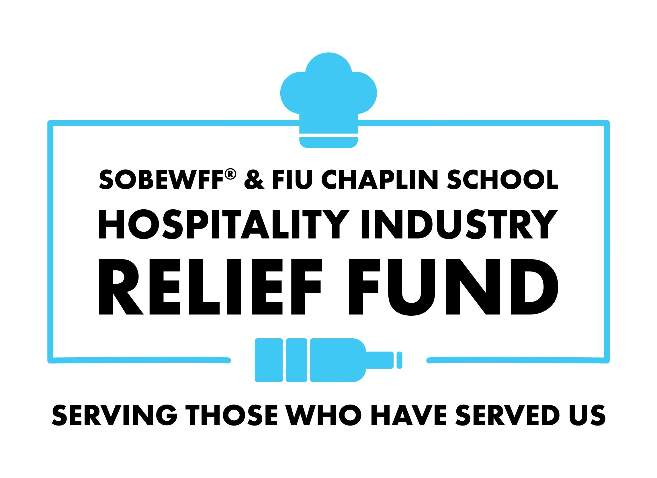 Sign for Sobewff and FIU Chaplin School Hospitality Industry Relief Fund with a blue outline and icons of a chef's hat and a call button.