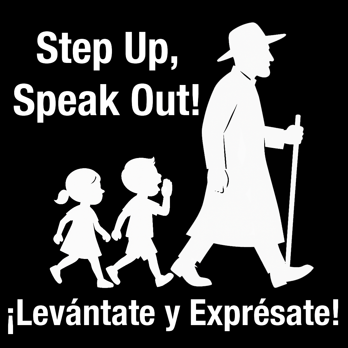 Step Up, Speak Out!