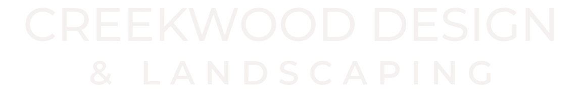 CREEKWOOD DESIGN &amp; LANDSCAPING