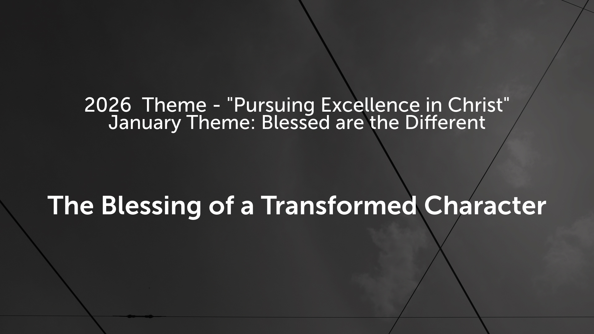 The Blessings of a Transformed Character