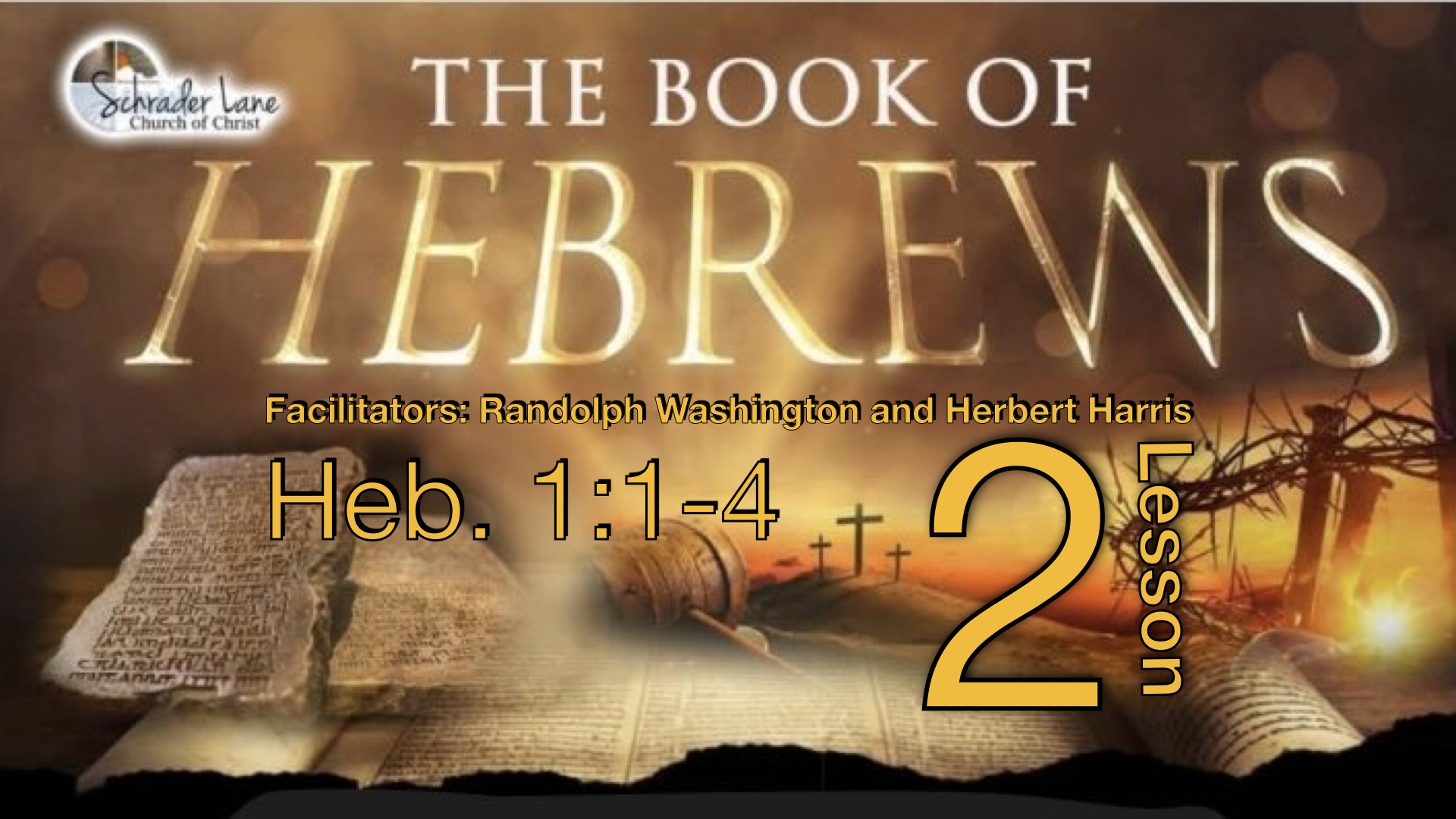 Hebrews Lesson 2