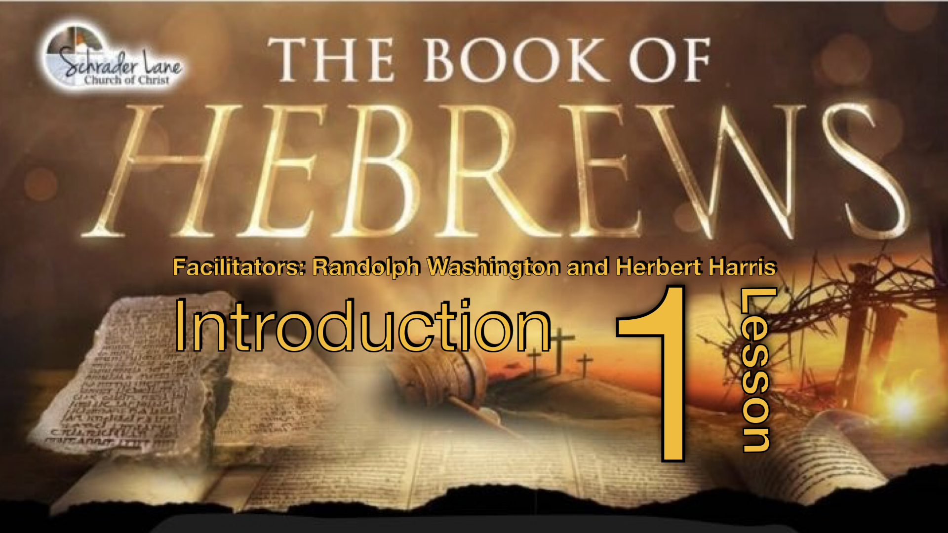 Hebrews Lesson 1