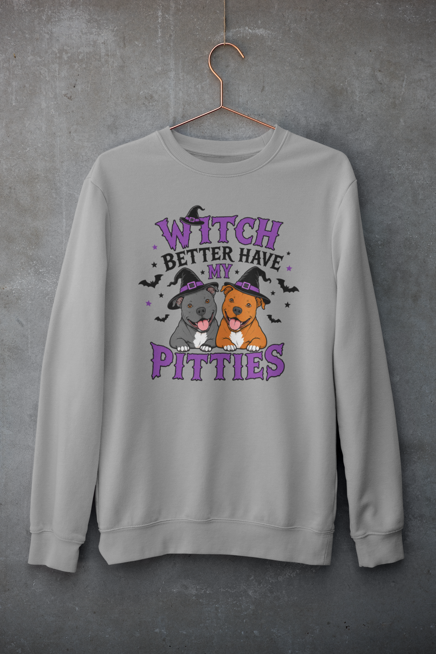 Witch Better Have My Pitties Crewneck