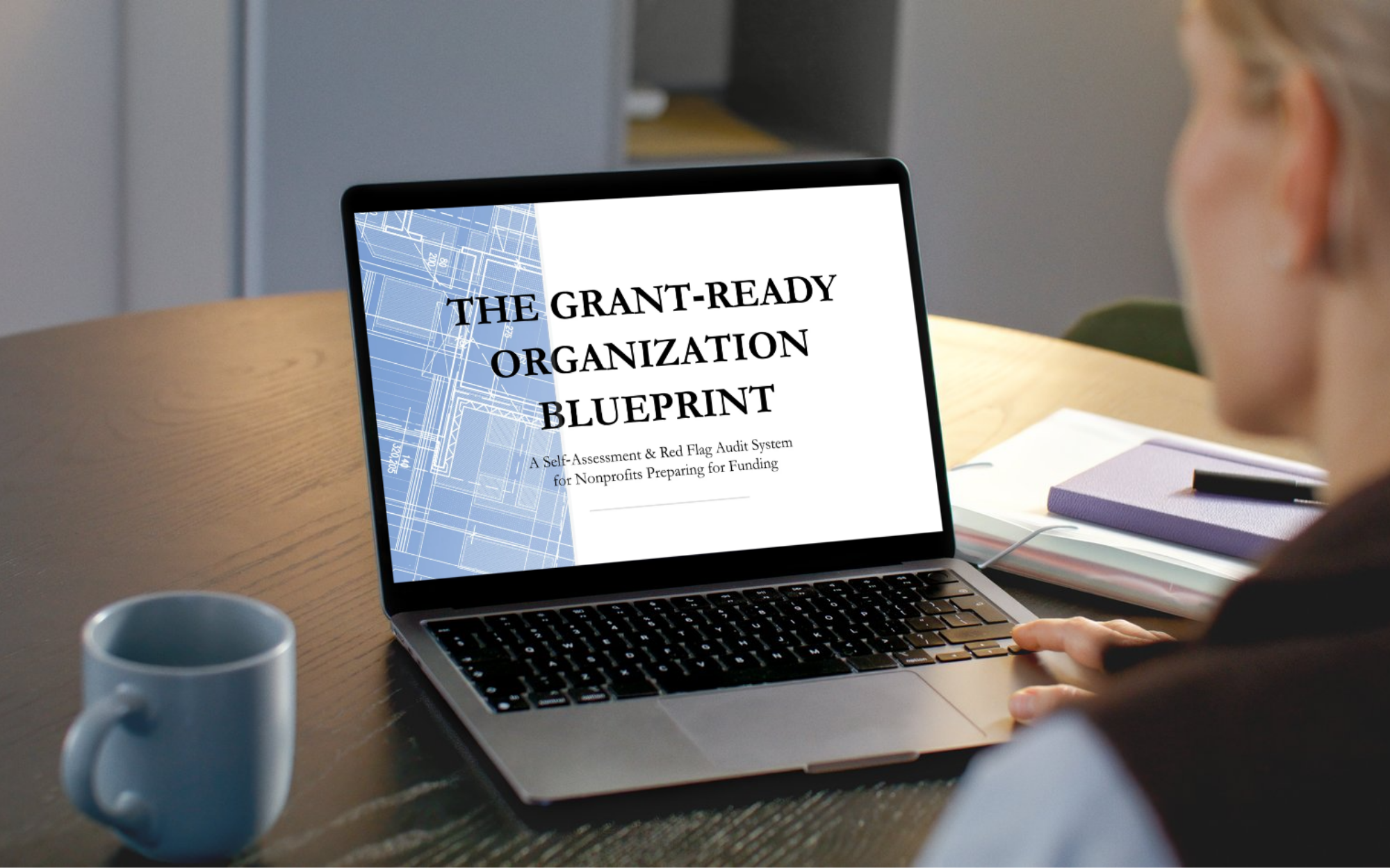 The Grant‑Ready Organization Blueprint™