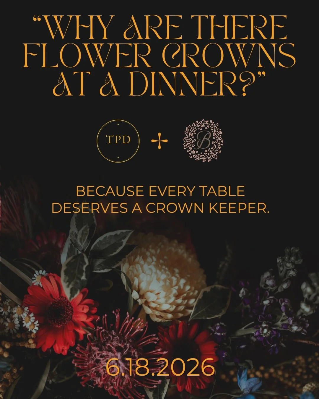 🌸 The Blossomist is creating 10 custom flower crowns for the Crown Keepers of ArtPop x The Pinnacle Dinner&trade;.

👑 Crown Keepers are selected guests who help welcome the table, bring people into the conversation, and make the room feel even more