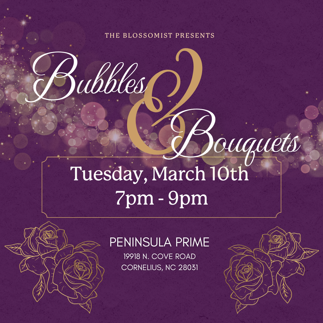 March 10th, 2026 Flower Party - Bouquets and Bubbles