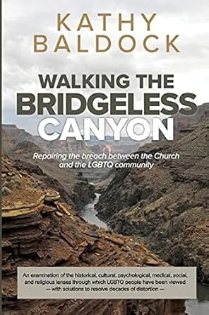 Book cover titled 'Walking the Bridgeless Canyon' by Kathy Baldock, featuring a rugged canyon landscape with a stream running through it.