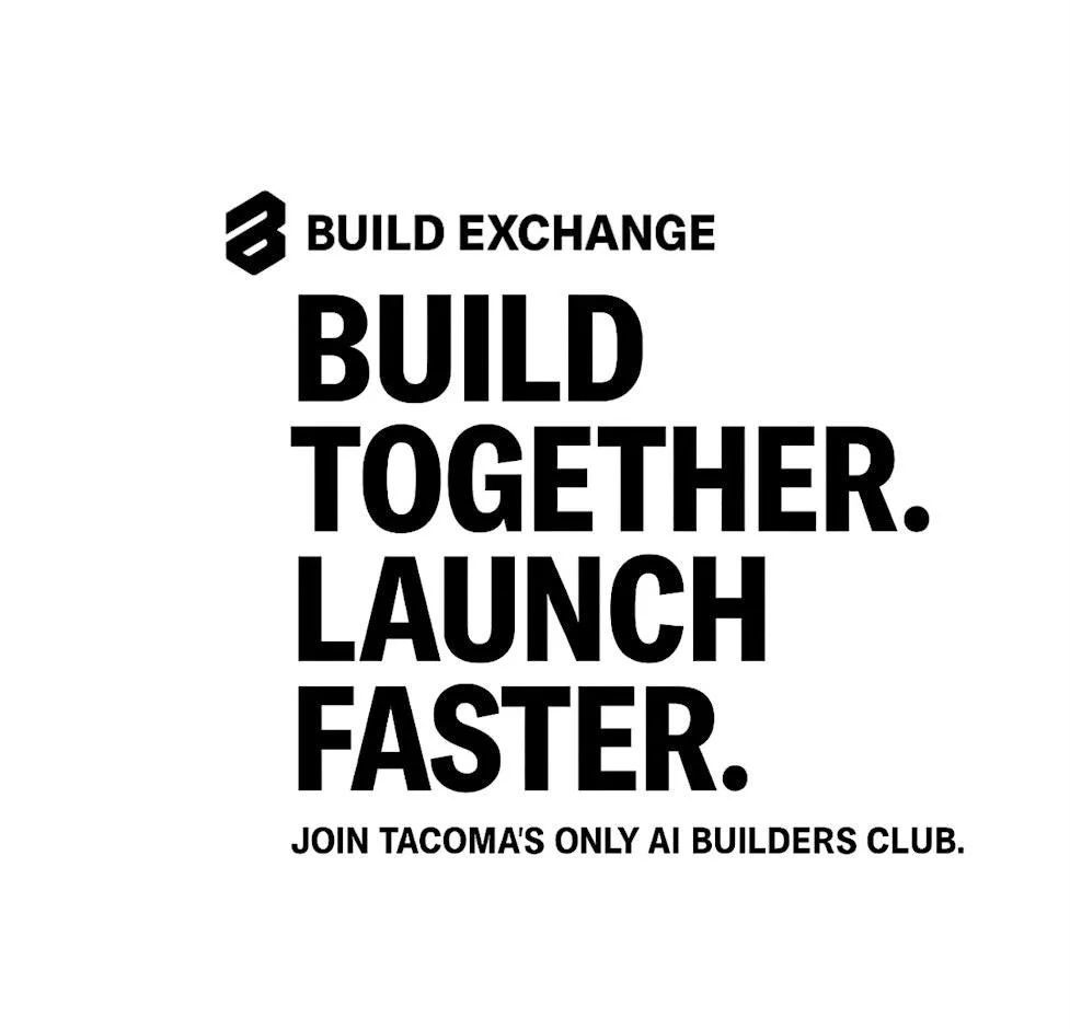 The Build Exchange: Tacoma’s AI Builders Gathering