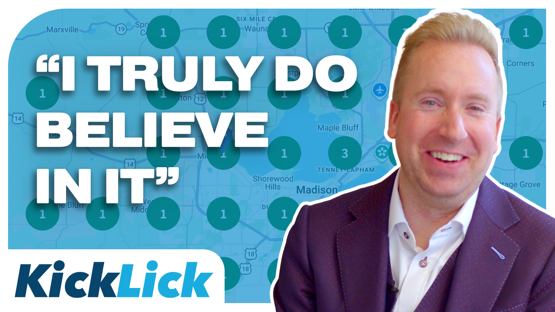 A smiling man in a suit with a quote saying 'I truly do believe in it' and the logo 'KickLick' on a blue striped background.