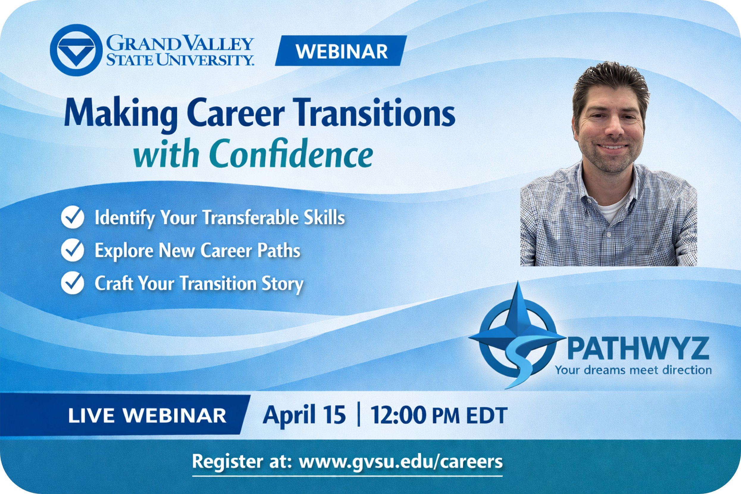 Join My April 15 Webinar on Navigating Career Transitions with Confidence