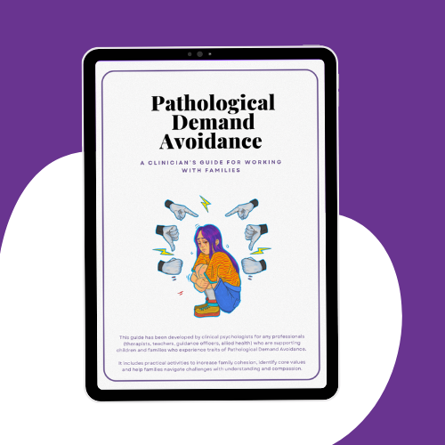 Pathological Demand Avoidance (PDA) Clinician Guide (Three Psychs)