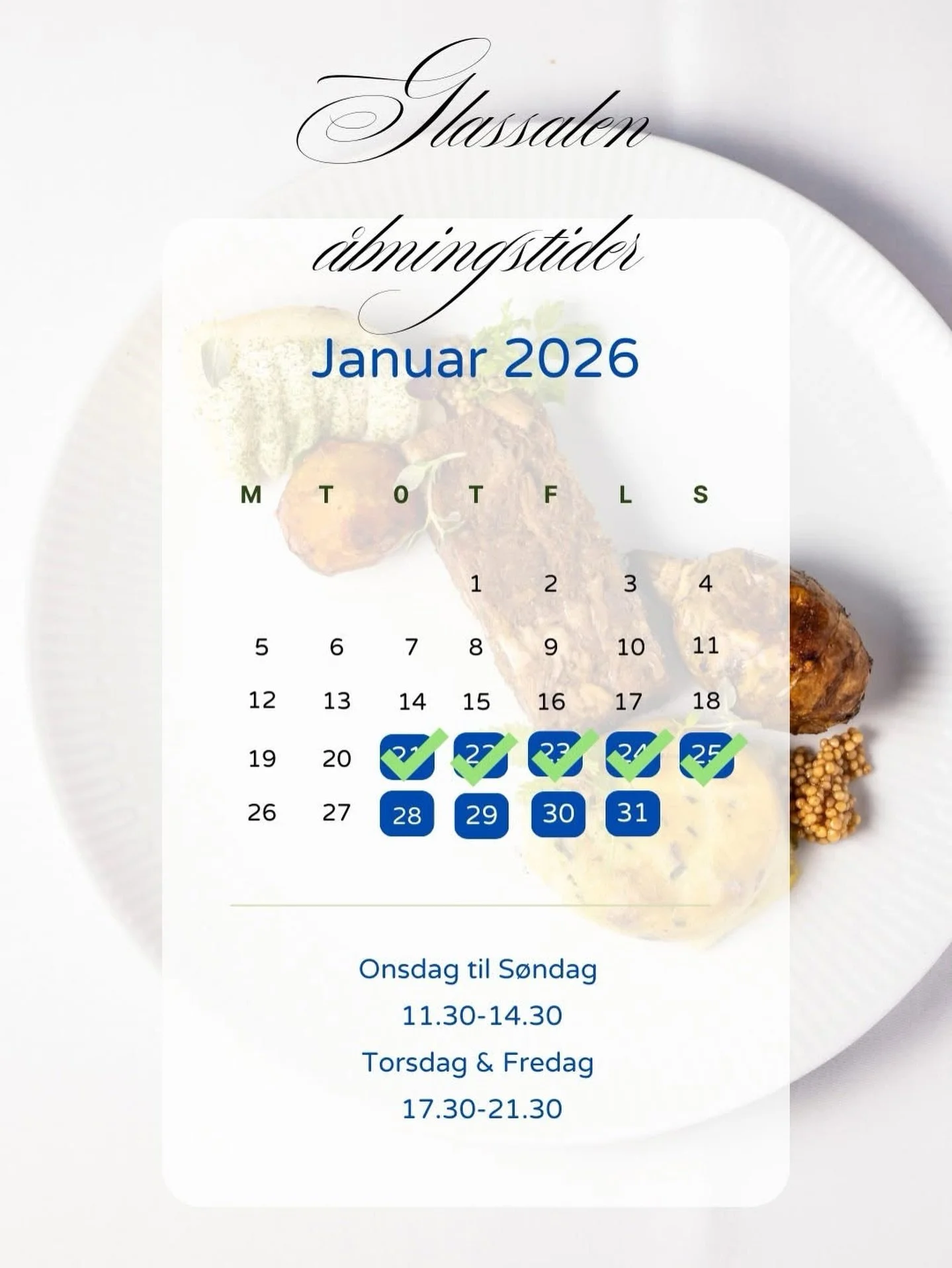 &Aring;BNINGSTIDER GLASSALEN UGE 5

Du kan stadig n&aring; at bes&oslash;ge os, n&aring;r vi i uge 5 holder &aring;bent d. 28., 29., 30. &amp; 31. Nyd en hyggelig frokost eller middag i vores stemningsfulde rammer med l&aelig;kker mad, god vin og en 
