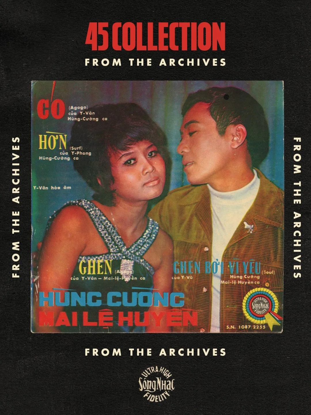 FROM THE ARCHIVES

&ldquo;C&oacute;&rdquo; &mdash; &ldquo;Hờn&rdquo; &mdash; &ldquo;Ghen&rdquo; &mdash; &ldquo;Ghen Bởi V&igrave; Y&ecirc;u&rdquo;

Featuring dynamic duo Mai Lệ Huyền and H&ugrave;ng Cường, an EP arranged by Y V&acirc;n probes deep in