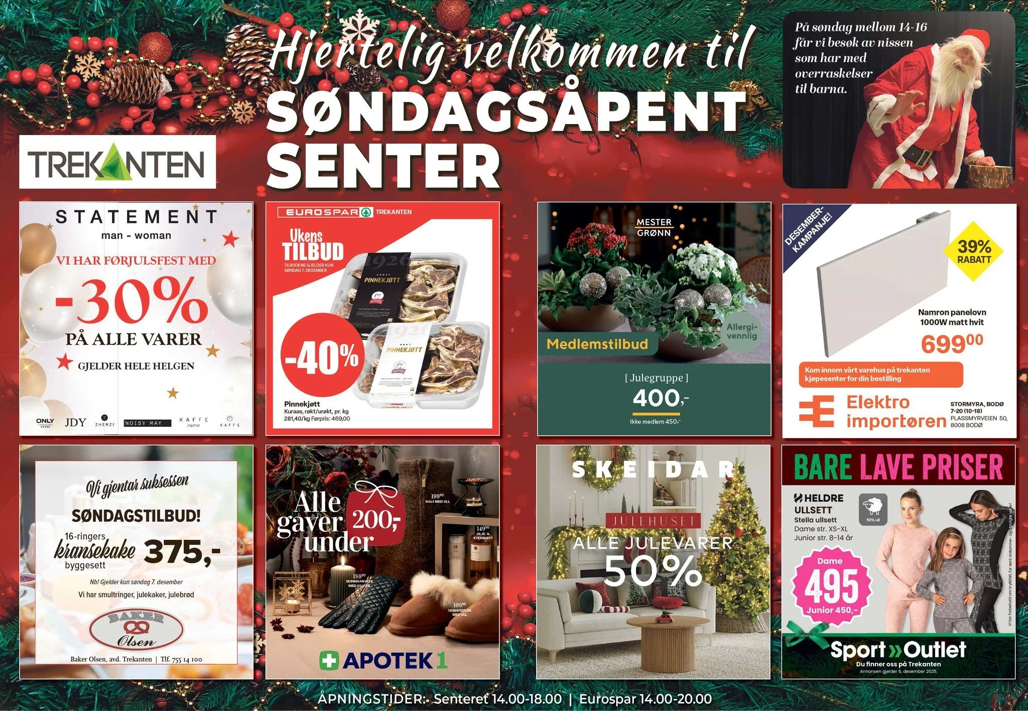 🎄✨ S&Oslash;NDAGS&Aring;PENT P&Aring; TREKANTEN! ✨🎄
Denne s&oslash;ndagen inviterer vi til ekstra hygge p&aring; senteret &ndash; og butikkene har fylt opp med gode tilbud og julestemning! 💝

🕒 &Aring;pent kl. 14&ndash;18 (Eurospar 14&ndash;20)

