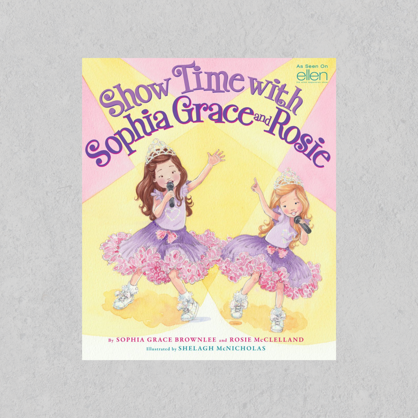 Show Time with Sophia Grace and Rosie - Book