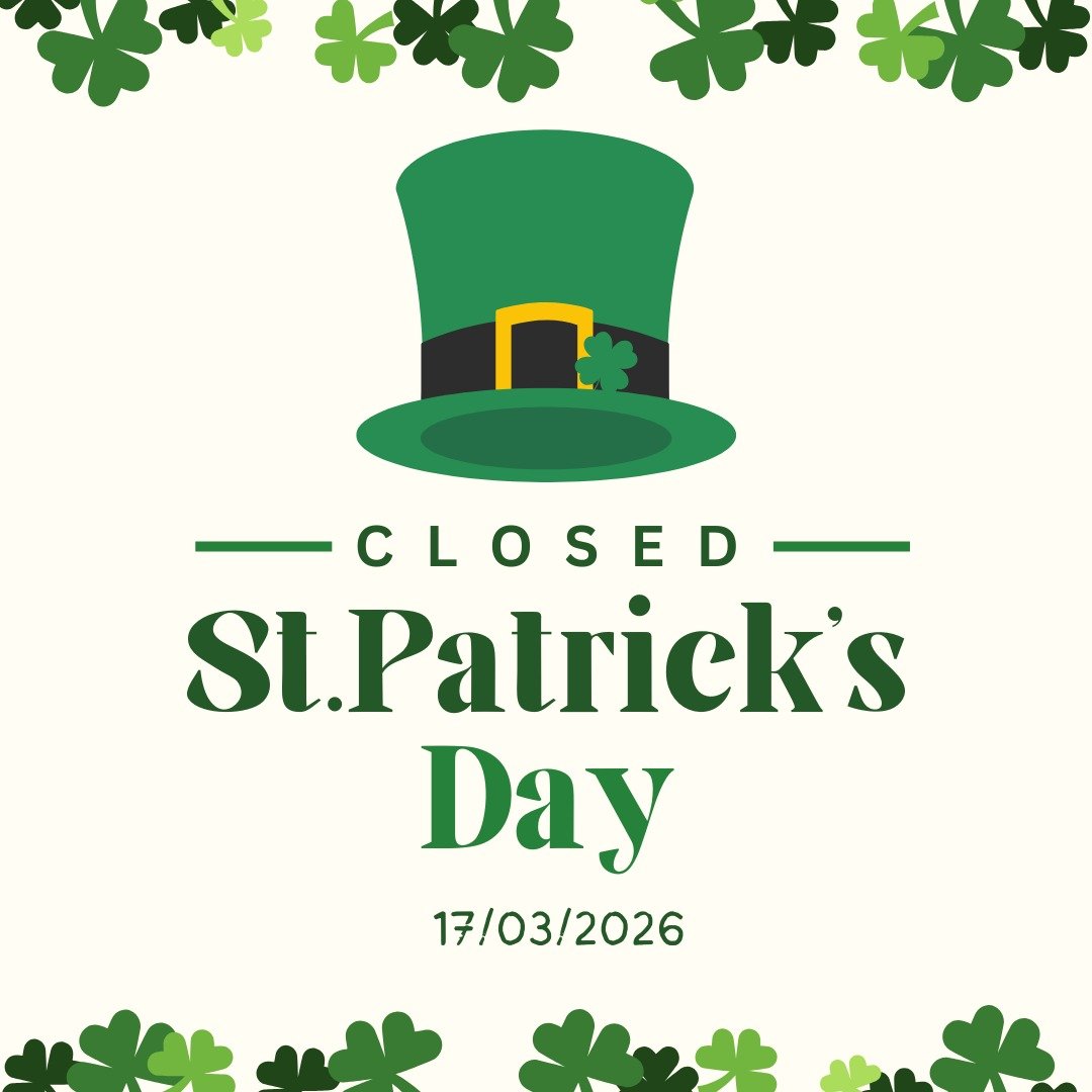 We will be closed on March 17th as we celebrate St. Patrick&rsquo;s Day.
We hope you have a brilliant day enjoying the festivities. ☘️