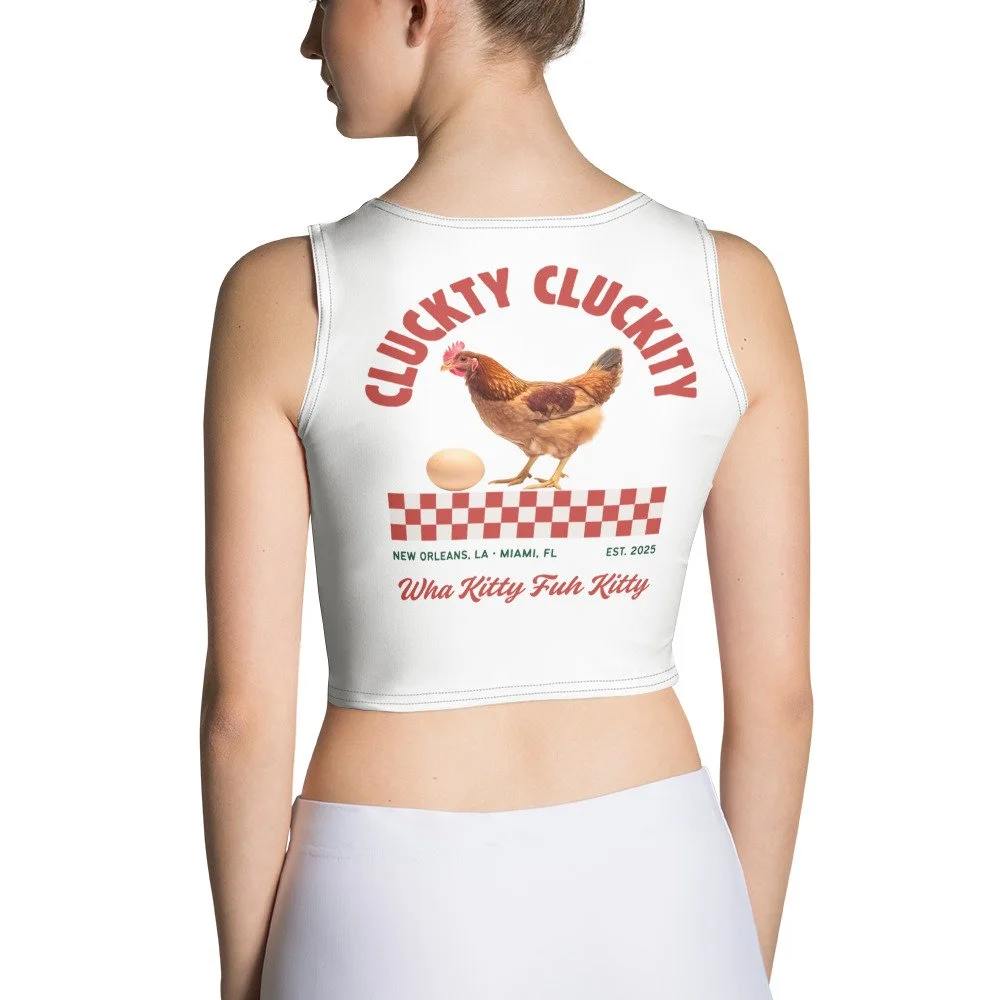 “Cluckity Cluckity” Crop Top