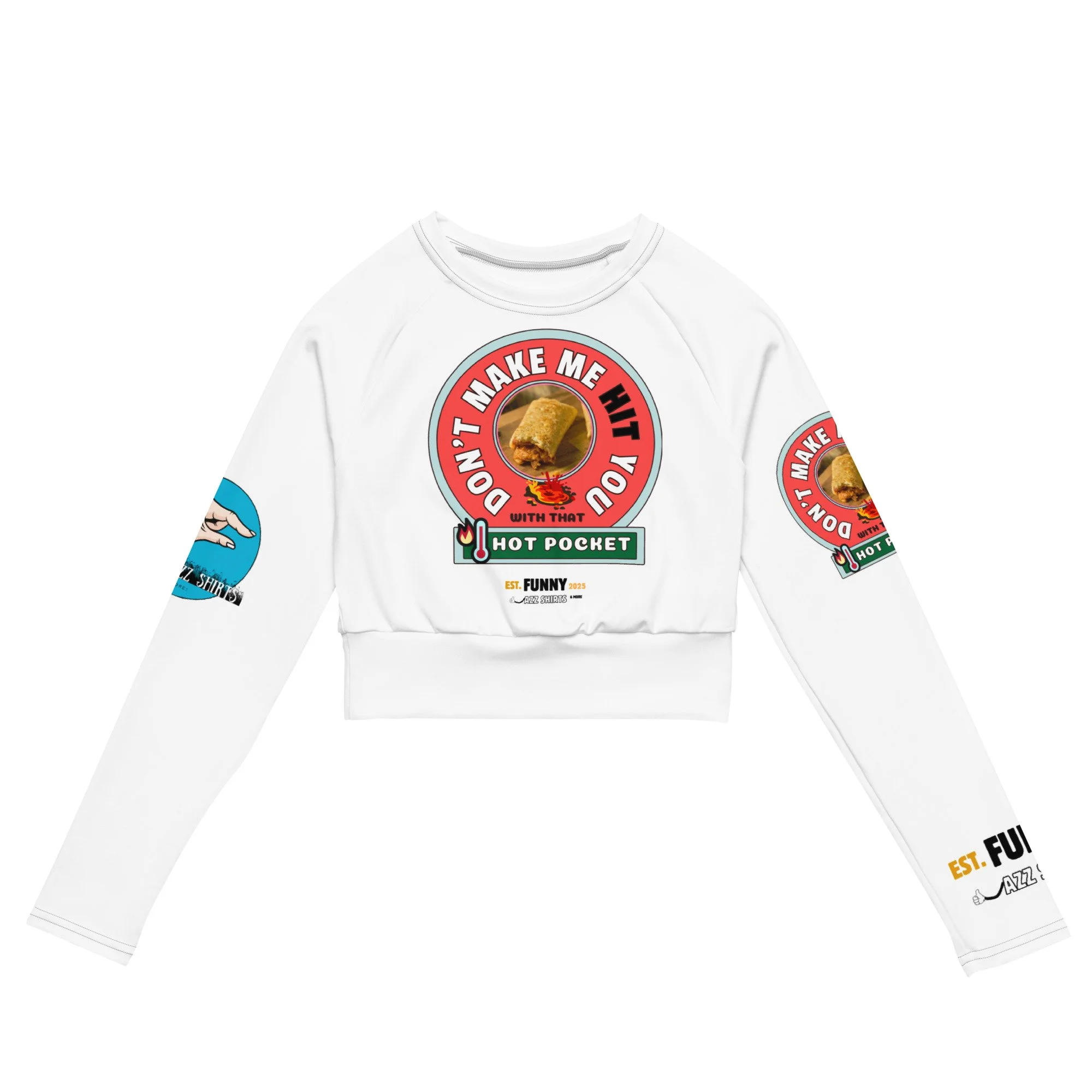 "Smart Ways Hot Pocketz" Recycled long-sleeve crop top