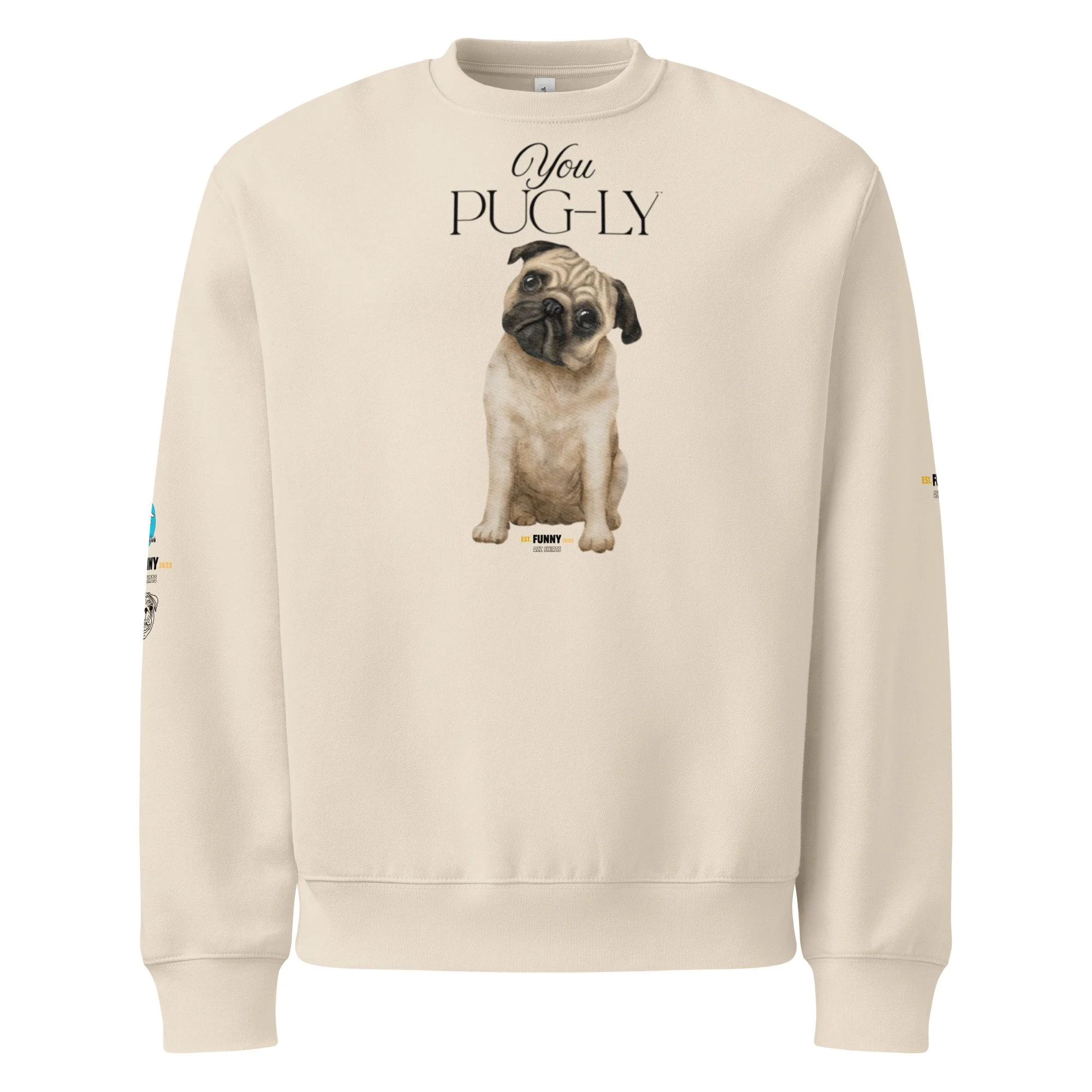 “Pug-ly Azz” Oversized heavyweight sweatshirt