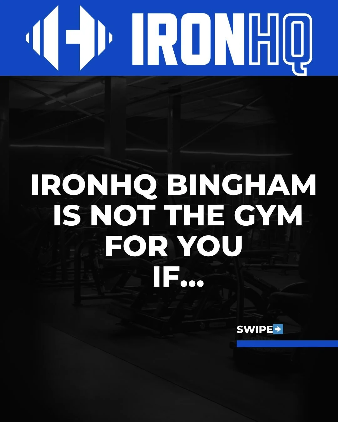 Reasons IronHQ Bingham might not be for you➡️

📍Memberships at www.ironhq.uk