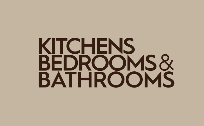 Text reading "Kitchens, Bedrooms & Bathrooms" in dark brown bold letters on a beige background.