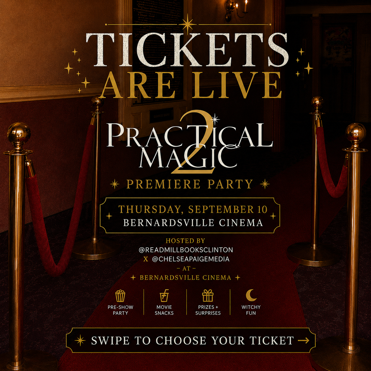 Exclusive Practical Magic 2 Movie Premiere Event!