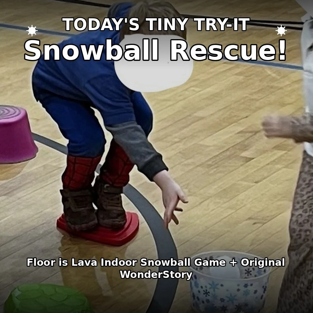 ✨ Tiny Try-It: Snowball Rescue! ✨

Today&rsquo;s movement adventure was a BIG hit with our littlest learners!

We paired our Original WonderStory, Snowball Rescue, with an indoor Floor Is Lava: Snowball Rescue Game and watched a room full of 3-year-o