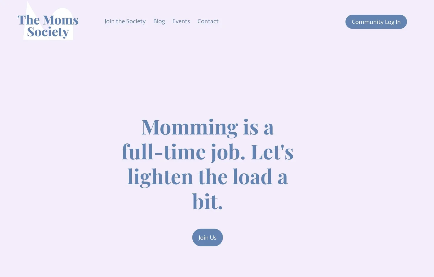 The Moms Society: Website and Newsletter